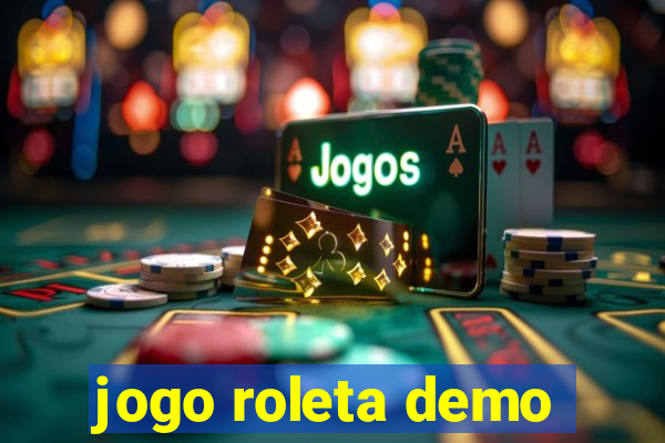 jogo roleta demo